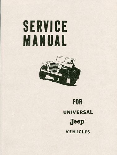 Service Manual Jeep Universal and Jeep Dispatcher Kaiser Jeep Corporation